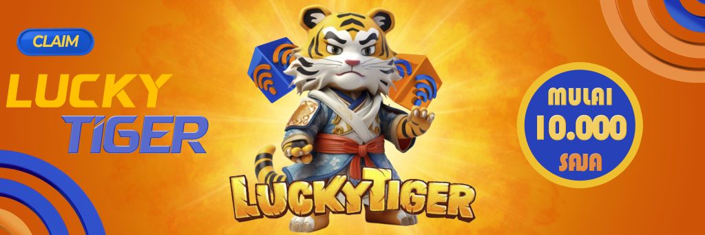 Fitur-Fitur Menarik Lucky Tiger
